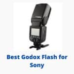 5 Best Godox FlashEs for Sony