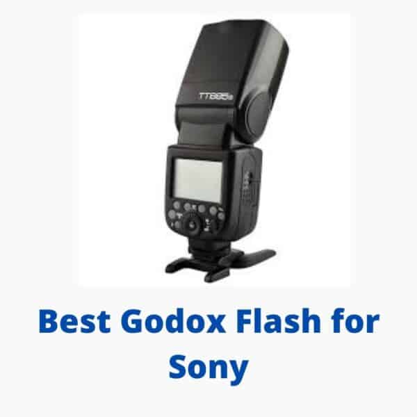 5 Best Godox Flash for Sony You Can Buy in 2022